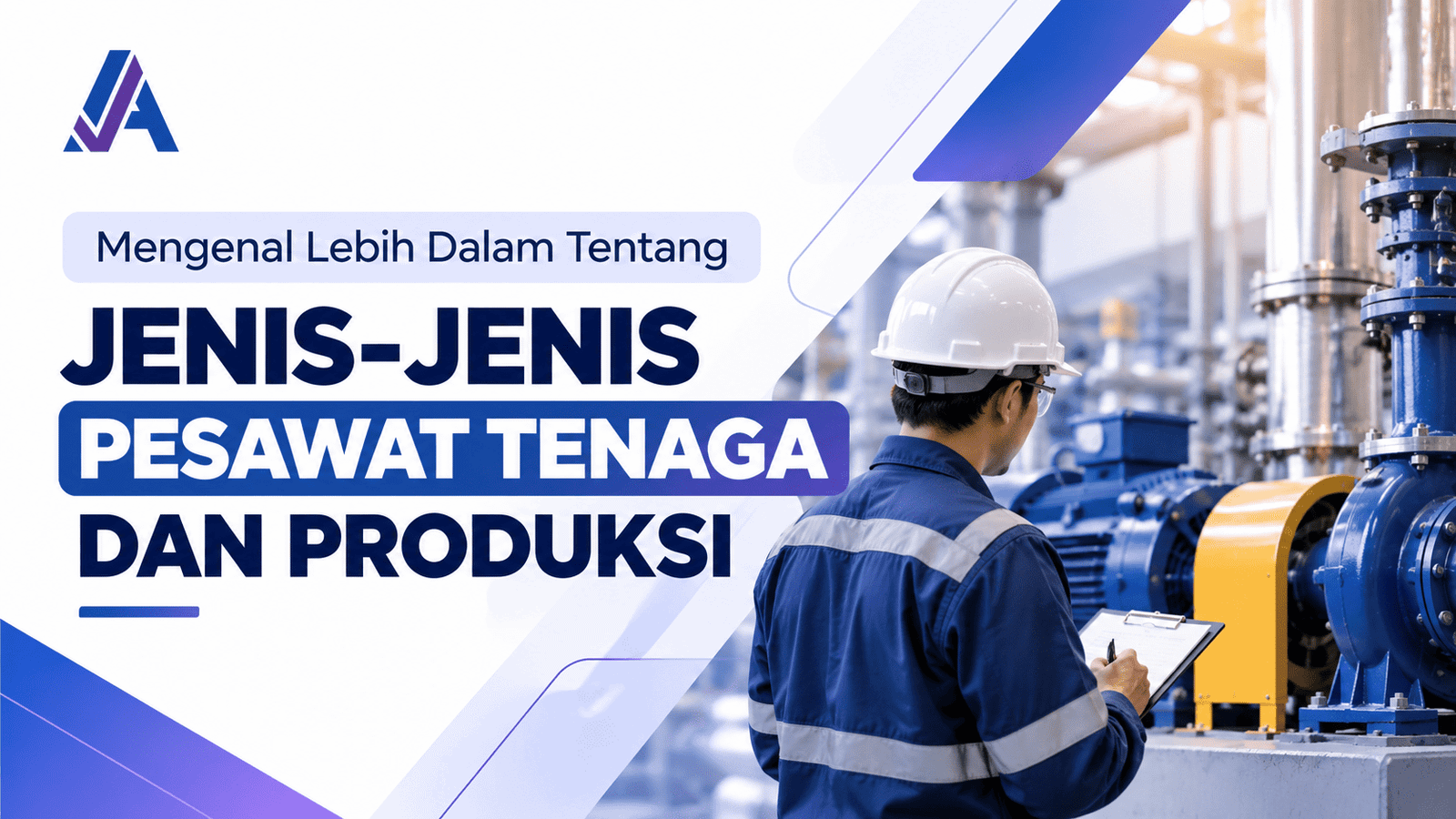 Mengenal Lebih Dalam Tentang Jenis-Jenis Pesawat Tenaga dan Produksi